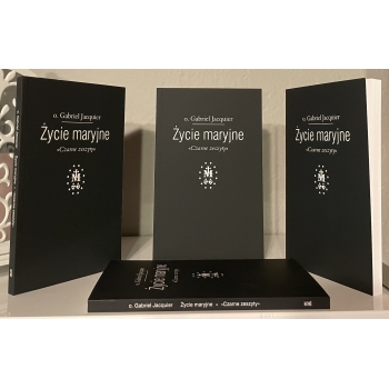 Życie Maryjne - o. Gabriel Jacquier